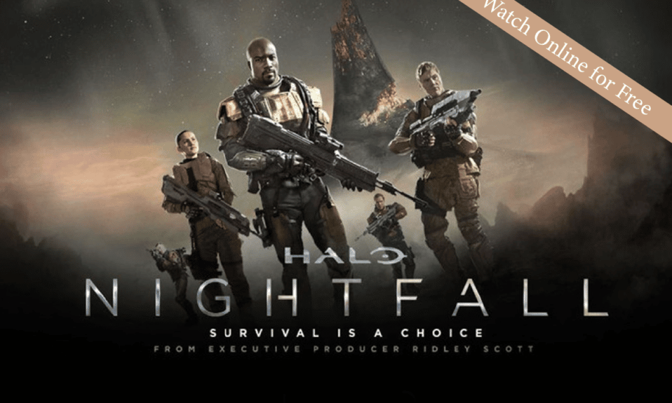 How to Watch Halo Nightfall Online for Free