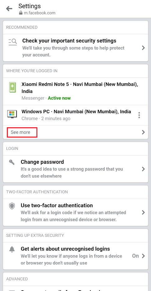 Tap on See more from the WHERE YOU'RE LOGGED IN section