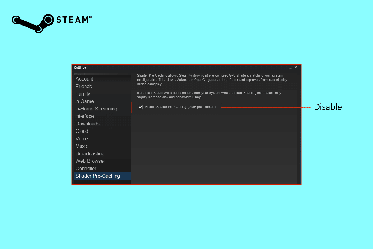 How to Disable Shader Pre Caching in Steam