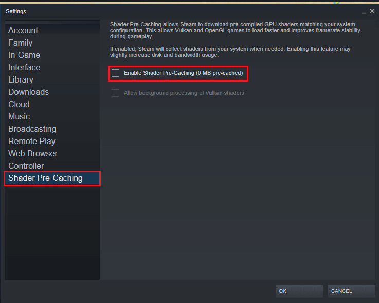 enable Shader pre-caching