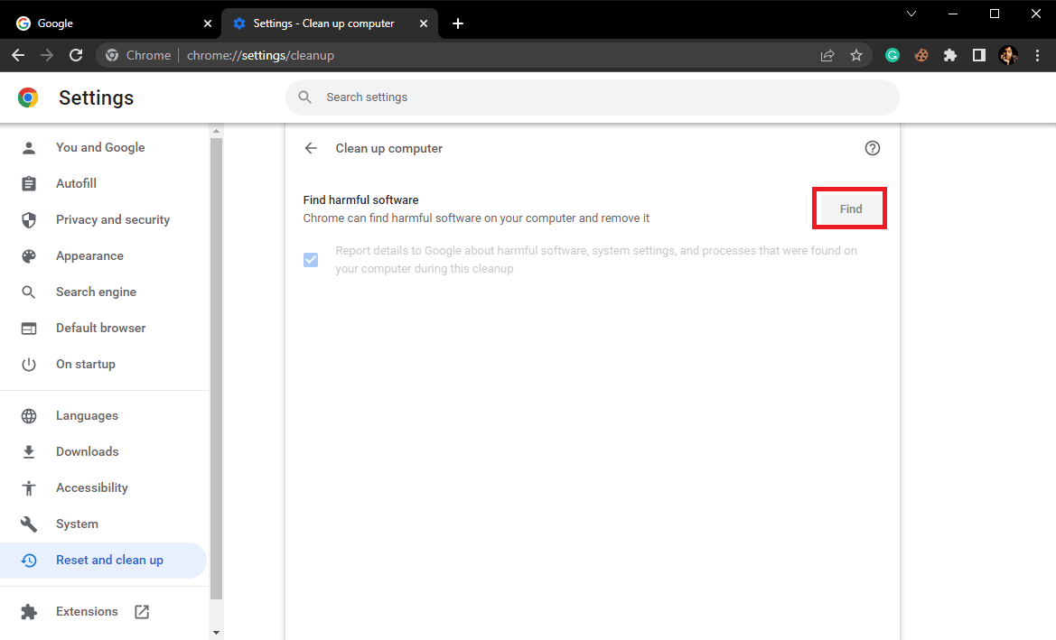 Click on Find to scan for malware on your computer. Top 11 Ways to Fix Virus Scan Failed Error in Google Chrome