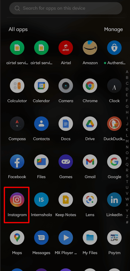 Open your Instagram app.