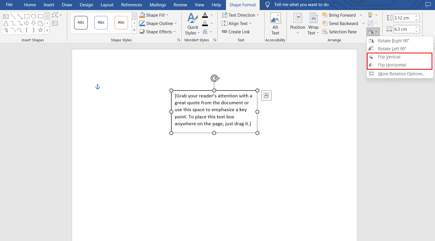 Choose Flip Horizontal or Flip Vertical to rotate and flip the text box