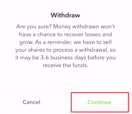 Tap on Continue from the popup to confirm the action | What is Transferring Cash in Acorns?