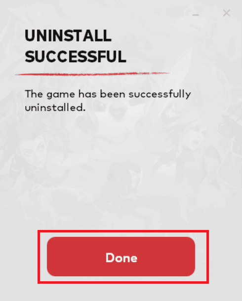 click on Done | League of Legends error code 003