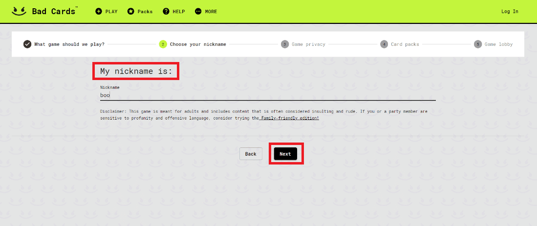 Next, enter your nickname in My nickname is: section and click on Next.