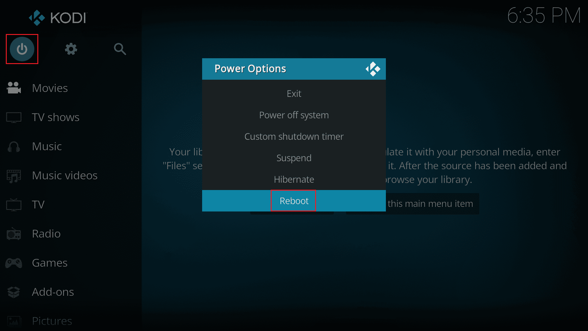 click on power icon and select reboot . 10 Ways to Fix Can’t Watch Streams on Kodi Error