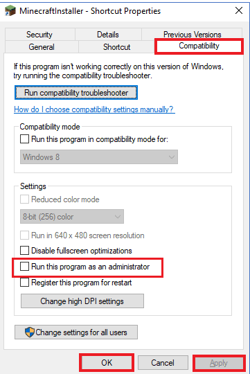 check the box Run this program as an administrator