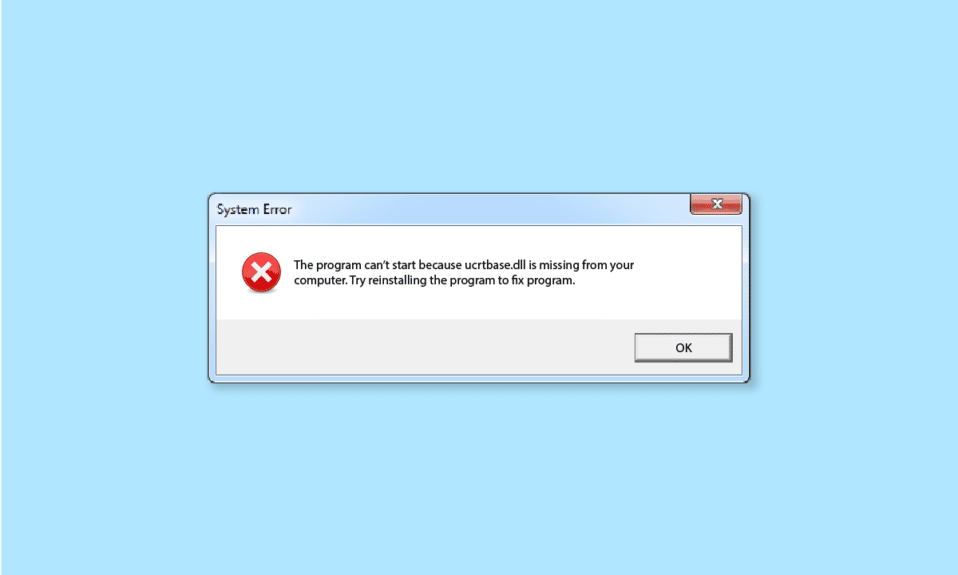Fix Ucrtbase.dll Was Not Found Error on Windows 10