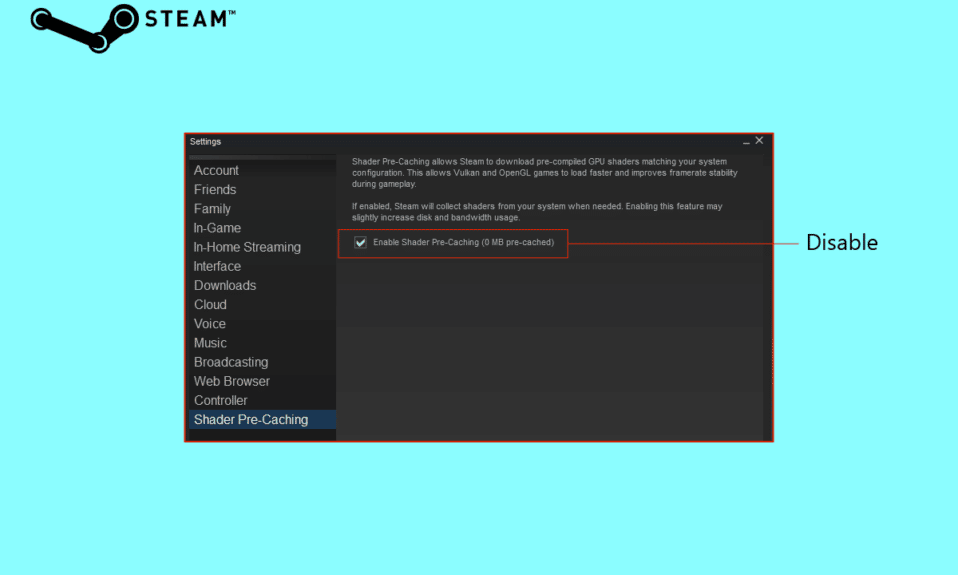 How to Disable Shader Pre Caching in Steam