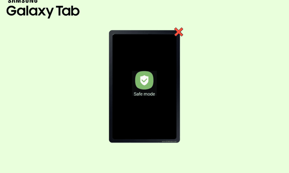 How to Remove Safe Mode in Samsung Tablet