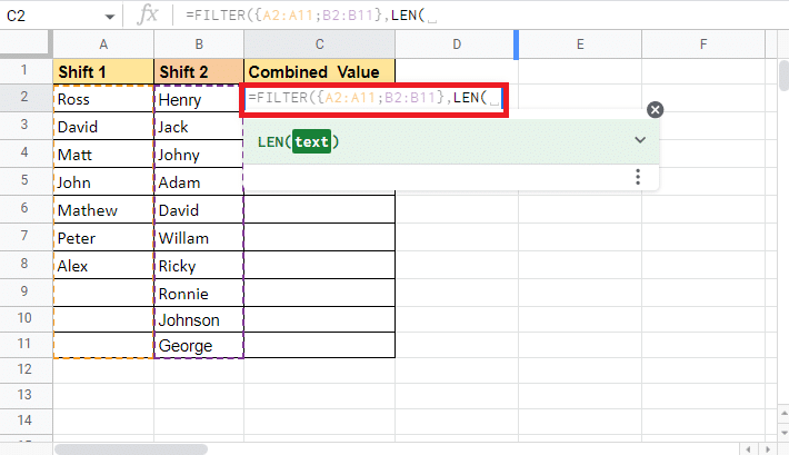 Add a comma and get started with the LEN function by typing LEN 