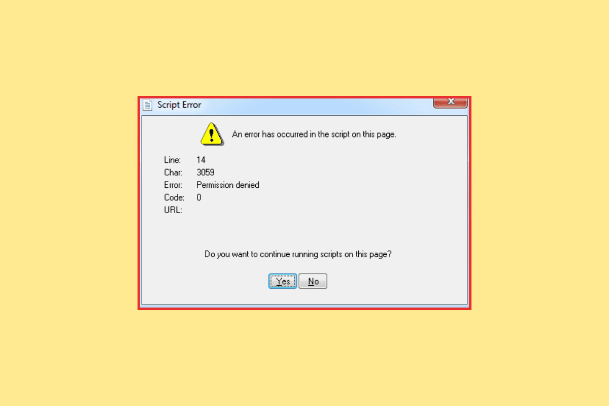 Fix An Error Has Occurred in the Script On This Page