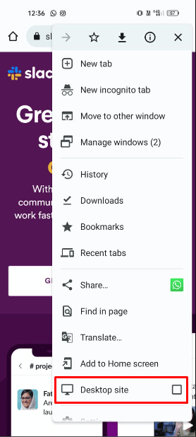 tap on the three-dots option present at the top right corner of your screen and then, press on the Desktop Website option. 
