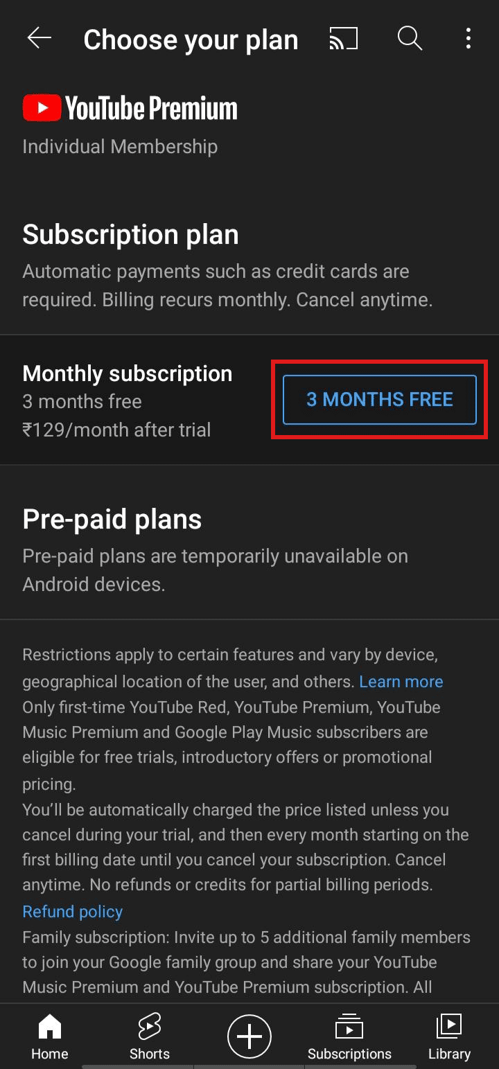 Tap on 3 MONTHS FREE to avail of the membership.