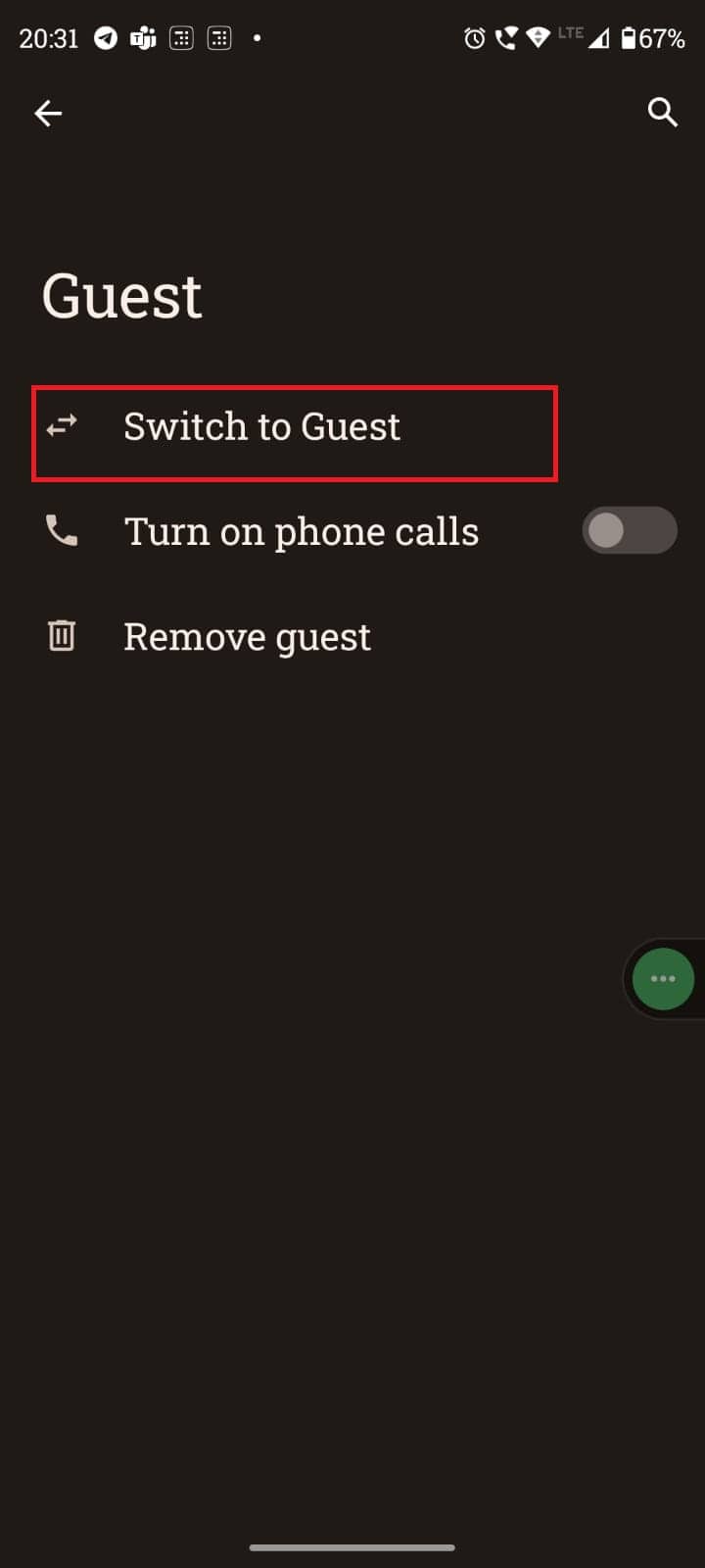 select switch to guest option