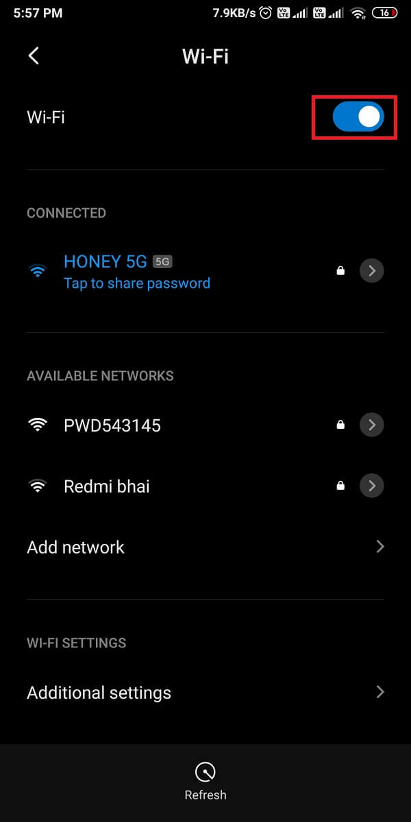 Turn off the toggle next to Wi-Fi and again, turn on the toggle next to Wi-Fi.