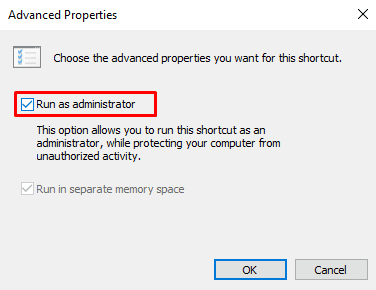 Check the box for Run as administrator