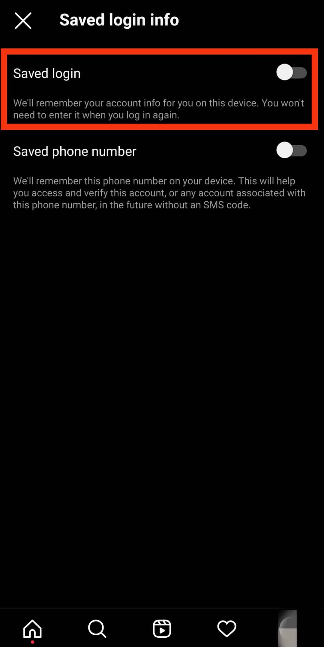 Toggle off Saved login. | How to Remove a Remembered Account on Instagram