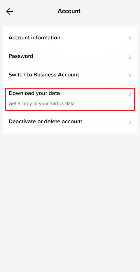 Tap on Download your data | How to Find Your Comments on TikTok