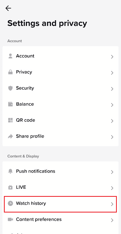 Tap on Watch history under the Content & Display section | How to Find Your Comments on TikTok