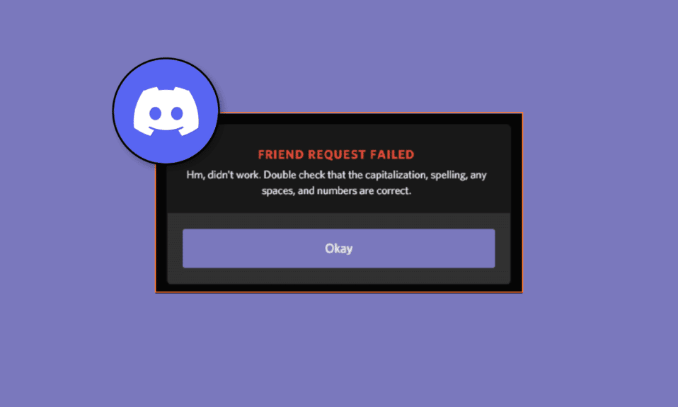 5 Ways to Fix Discord Friend Request Failed Error
