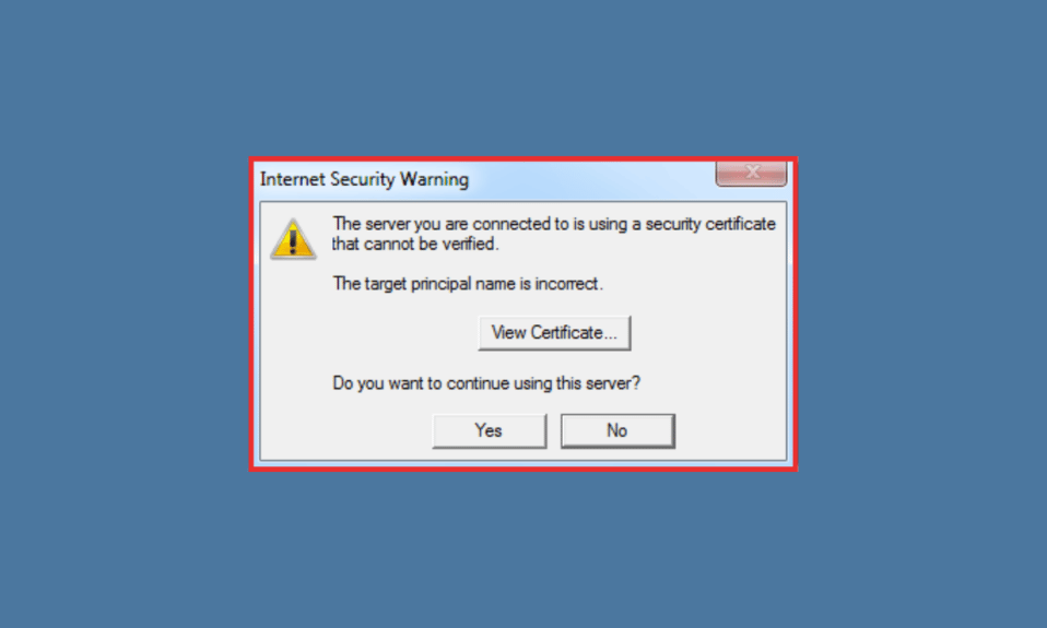 6 Ways to Fix The Server You Are Connected to is Using a Security Certificate that Cannot be Verified Error