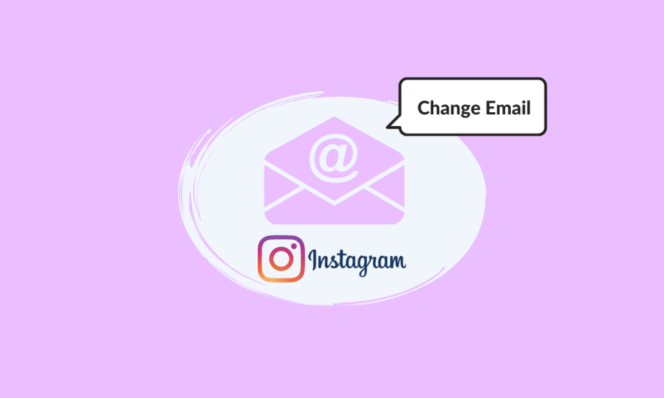 How to Change Your Email on Instagram