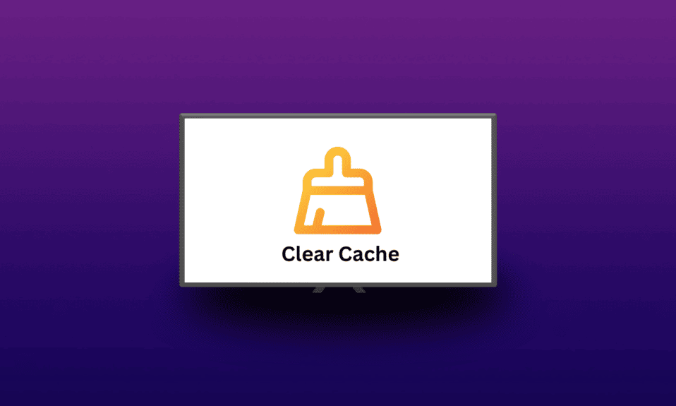 How to Clear Cache on Smart TV