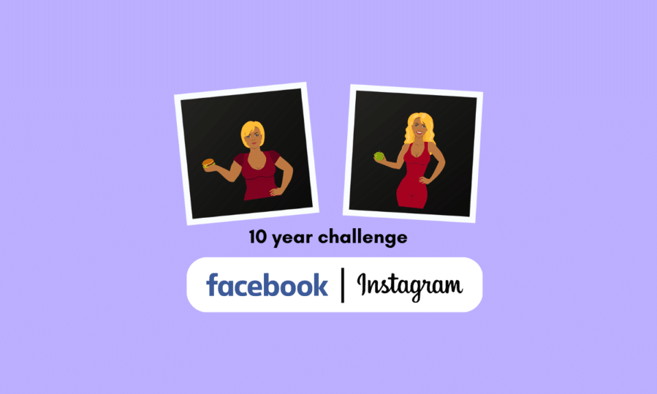 How to Do the 10 Year Challenge on Facebook & Instagram
