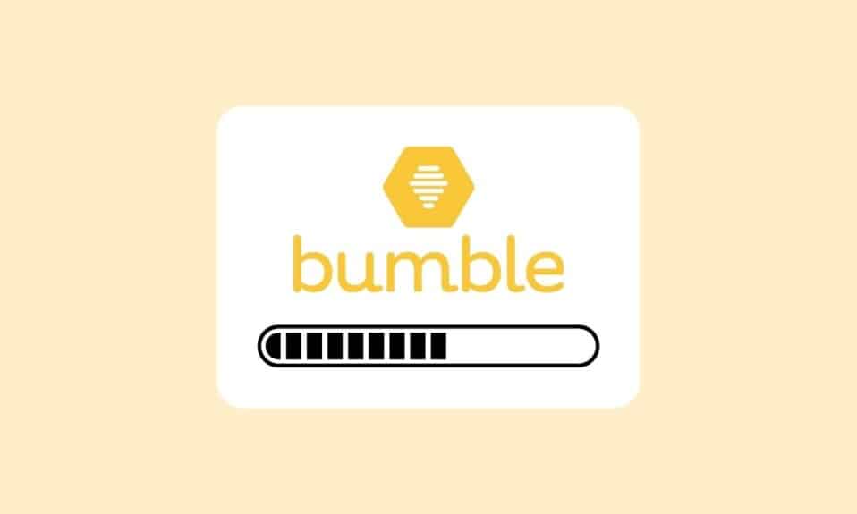 10 Ways to Fix Bumble Stuck on Loading Screen