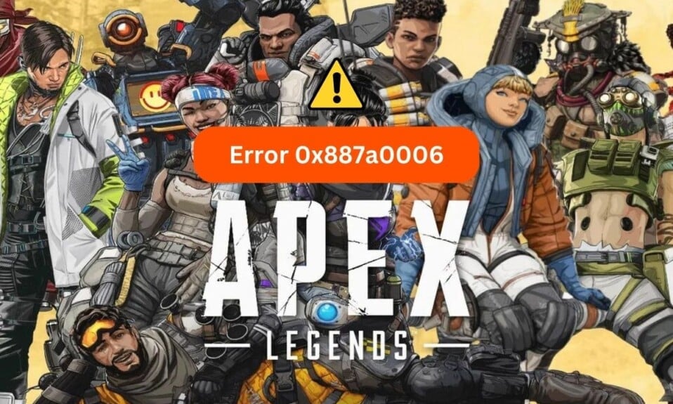 11 Ways to Fix Apex Legends Engine Error 0x887a0006