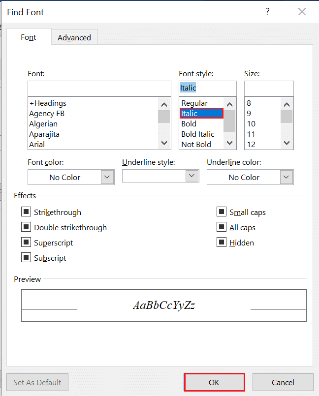 select Italics and click OK