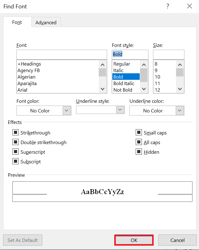 Click OK. How to Find the Next Instance of Text Formatted in Bold