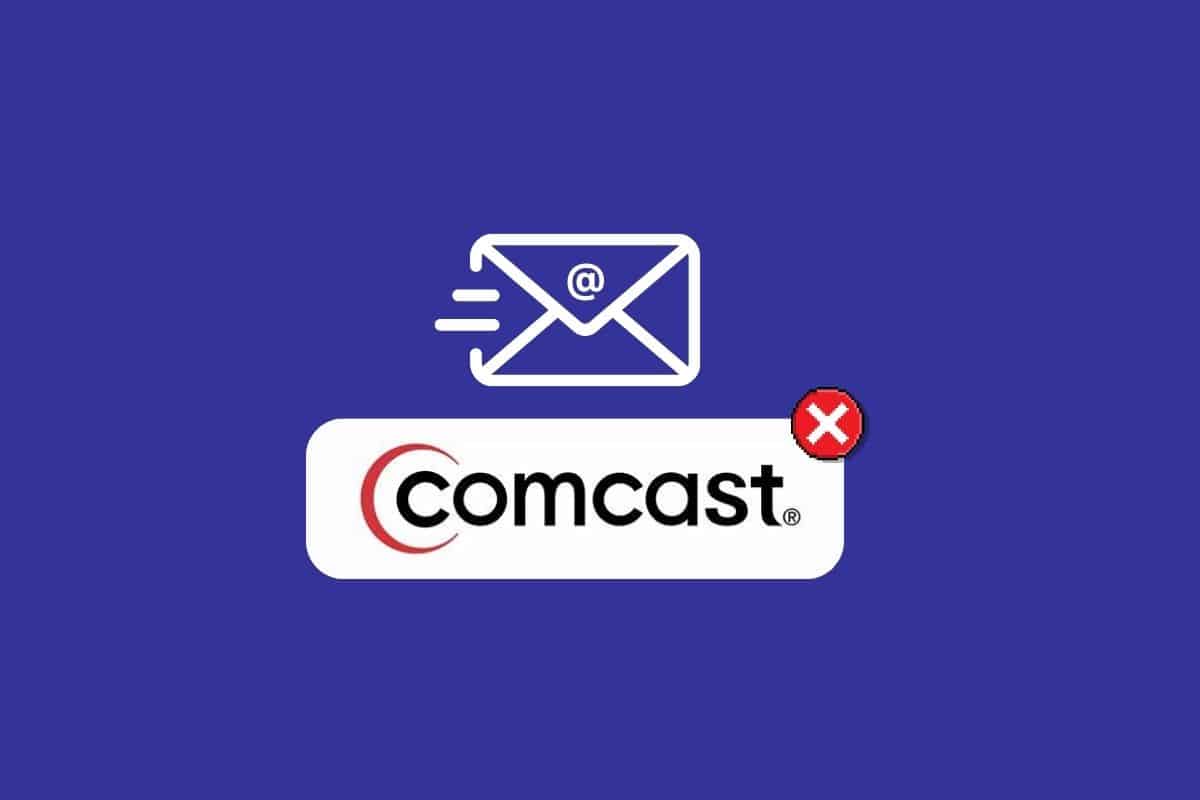 How to Fix Comcast Email Not Working 