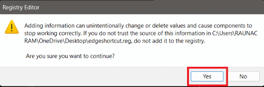 Yes to modify registry file