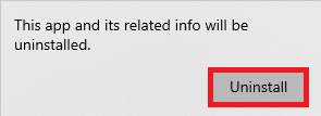 Click Uninstall again to confirm the action