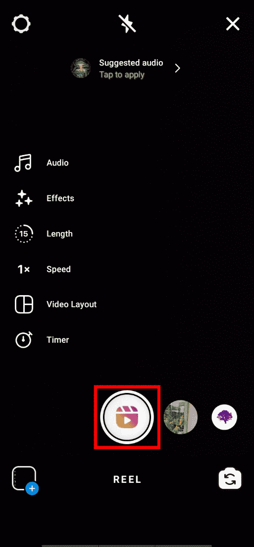 Tap on the Reel logo to shoot a video. | 