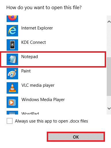 select Notepad then click OK. 12 Ways to Fix Unreadable Content in Microsoft Word