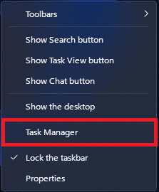 Right-click on the Windows taskbar and click on Task Manager