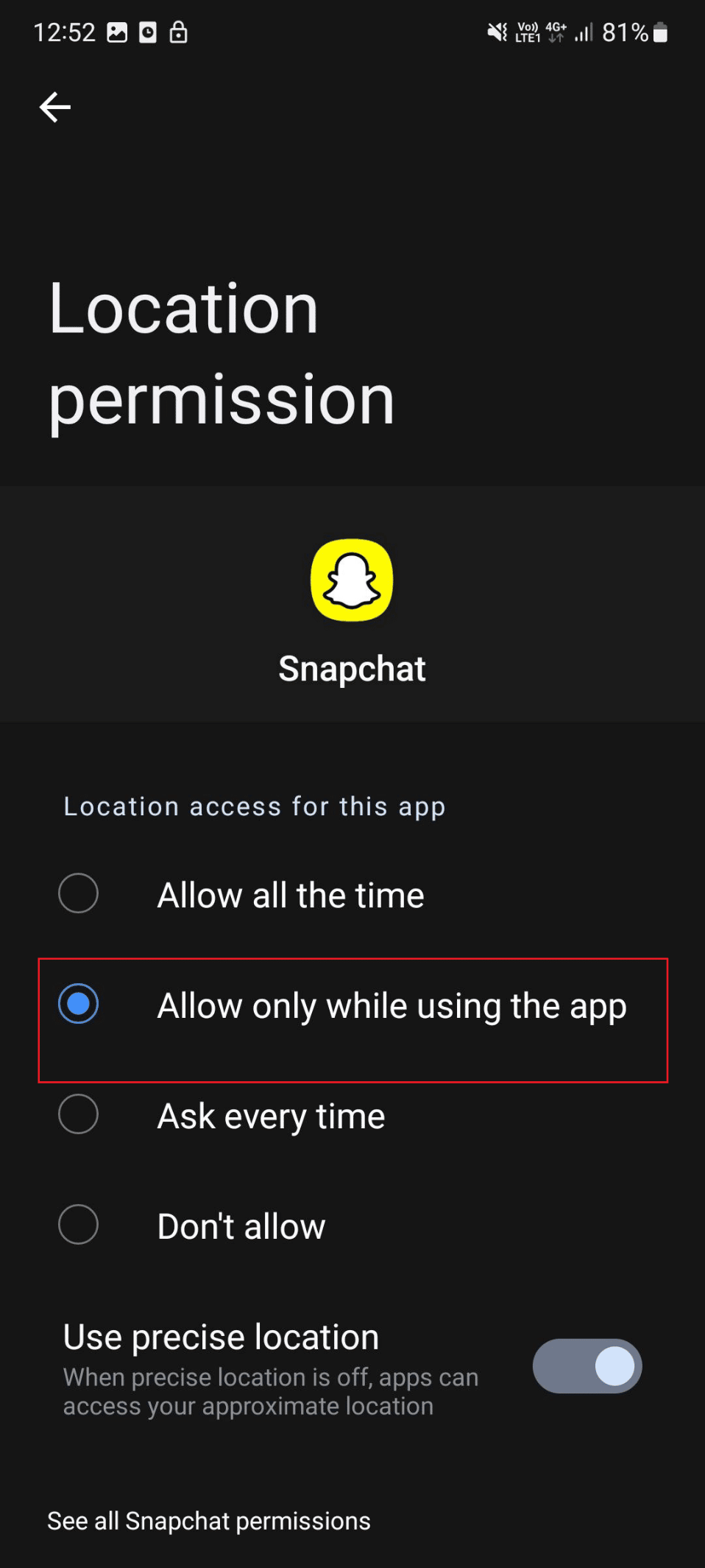 allow only while using the app. 10 Ways to Fix Snapchat Filters Not Working