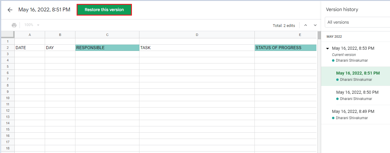 click on Restore this version button to edit any particular version of the file. Fix Google Sheets is Not Saving