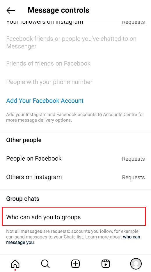 Tap on Messages - Who can add you to groups