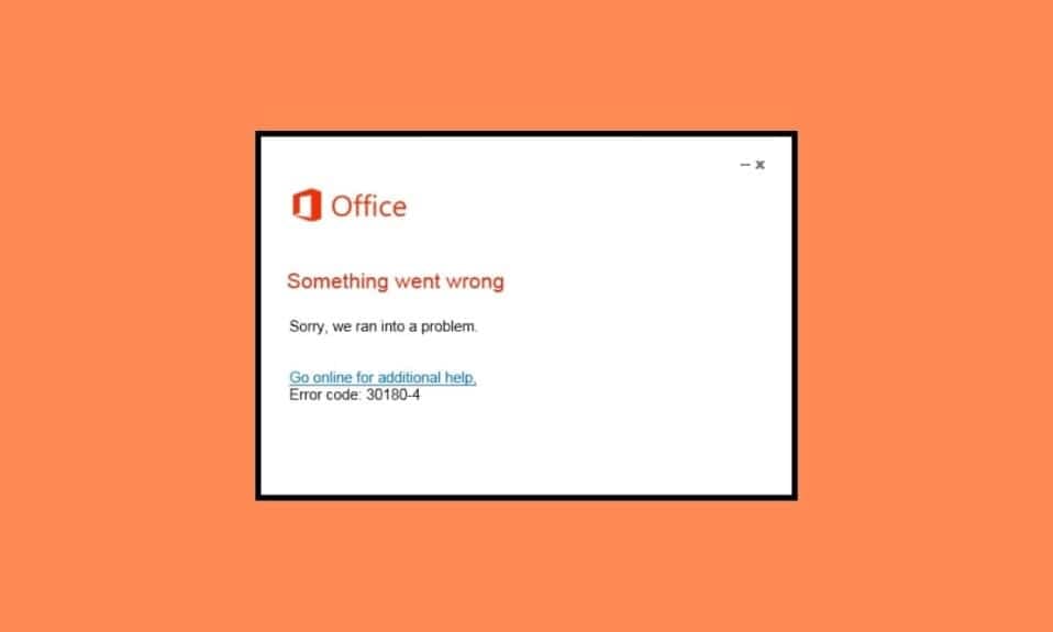 8 Ways to Troubleshoot Microsoft Office Setup Error Code 30180-4