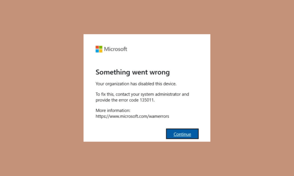 Fix Office Error 135011 Your Organization Has Disabled This Device
