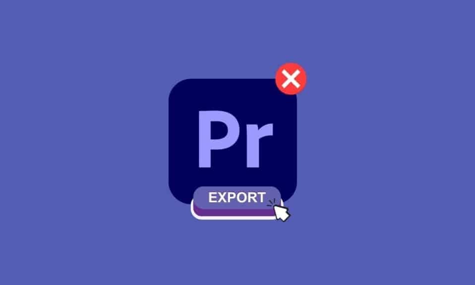 Fix Premiere Pro Not Exporting Issue