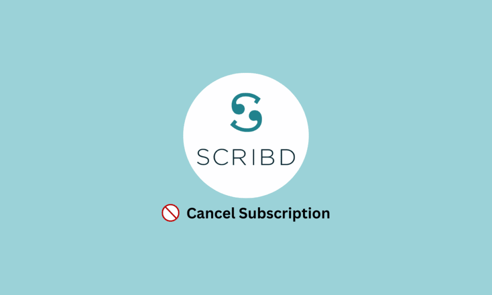 How to Cancel Subscription on Scribd
