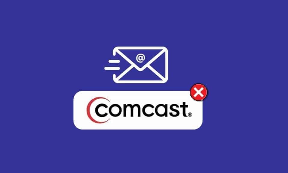How to Fix Comcast Email Not Working