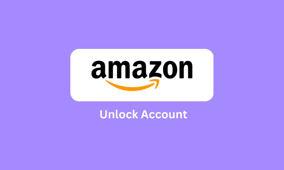 How to Unlock Amazon Account