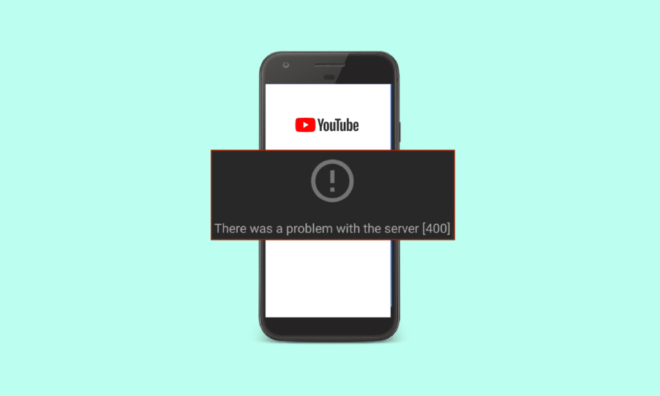 12 Fixes for YouTube Error 400 on Android
